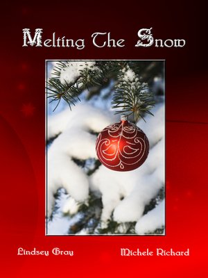 cover image of Melting the Snow